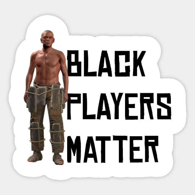 Rust - Black Players Sticker by The NPC Man